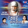 sadhana sargam - He Sai Bhagwan