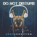 Juxtaposition - Like I’m Gonna Lose You