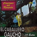 El Caballero Gaucho - La Engañera