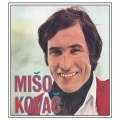 Mišo Kovač - Ne Reci Kuda Ideš