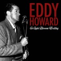 Eddy Howard - An Apple Blossom Wedding