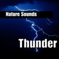 Nature Sounds - Rumbling Thunder with Dramatic Bursts