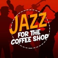 Coffee Shop Jazz - Bach-Ing Mad
