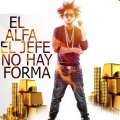 El Alfa - No Hay Forma
