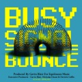 Busy Signal - Bounce