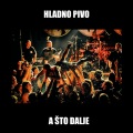 Hladno Pivo - A sto dalje (Live)