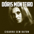 doris monteiro - Cigarro Sem Baton