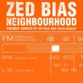 zed bias - Neighbourhood (Radio Mix)