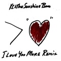 KC & The Sunshine Band - I Love You More (Tony Moran & Mike Lorello Radio Mix)