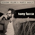 Tony Lucca - It's You