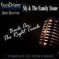 Sly and the Family Stone - Who Is to Say (Re-Mastered)
