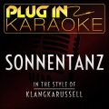 Plug In Karaoke - Sonnentanz