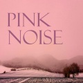 Pink Noise Studio - Pink Noise Ambience for Babies