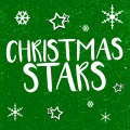 Christmas Eve Carols Academy、Last Christmas Stars、Merry Christmas - Merry Christmas Baby