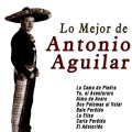 Antonio Aguilar - China de los Ojos Negros