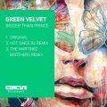 Green Velvet、Yousef - Bigger Than Prince (Yousef Circus Rework)