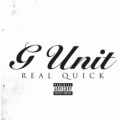 G-Unit - Real Quick