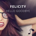 Aventry、Johnning、Felicity - Hello Goodbye