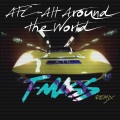 A Touch Of Class - All Around The World (T-Mass Remix)