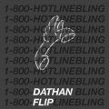 Drake、Kehlani、Charlie Puth、DATHAN - Hotline Bling (DATHAN Remix)