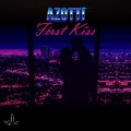 Azotti - First Kiss
