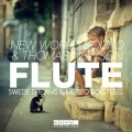 Swede Dreams、Merzo - Flute (Swede Dreams & Merzo Bootleg)