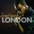 London - Sometimes