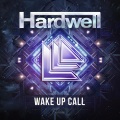 Hardwell - Wake Up Call (Extended Mix)