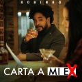 Robinho - Carta a Mi Ex