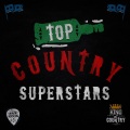 Top Country All-Stars、Country Hit Superstars、Country Nation - I Want to Be a Cowboy's Sweetheart
