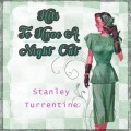 Stanley Turrentine - Journey Into Melody