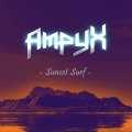 Ampyx - Sunset Surf (Original Mix)