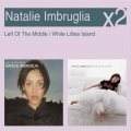 Natalie Imbruglia - Left of the Middle