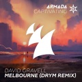 David Gravell - Melbourne (DRYM Extended Remix)