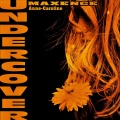 Maxence Luchi、Anne-Caroline - Undercover