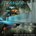 Maxence Luchi、Anne-Caroline - Stranger