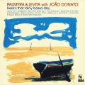 joao donato、Palmyra、Levita - Here's That Rainy Day