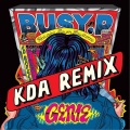 Busy P、Mayer Hawthorne - Genie (KDA Remix)