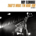 roy eldridge - Please Don't Talk About Me When I'm Gone