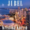 Kristina Korvin - Jubel