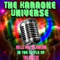 The Karaoke Universe - Bells Will Be Ringing