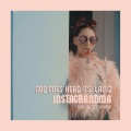 Lavid、Nod One's Head、Baddie Winkle - Instagrandma