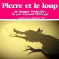 Gerard Philipe、sergei prokofiev - Pierre et le loup - 1ère partie (Conte musical de Serge Prokofiev lu par Gérard Philippe)