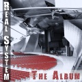 Real System - Something About You