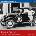 Jimmie Rodgers - Travelling Blues