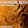 Blind Willie McTell、Ruby Glaze - Rollin' Mama Blues (Feat. Ruby Glaze)