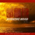 Hard Vibes、Mimi - Morning Wood