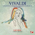 Camerata Labacensis、kurt redel - Concerto for Strings and Continuo in G Major, RV 151 “Alla Rustica”: III. Allegro