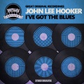 John Lee Hooker - My First Wife Left Me