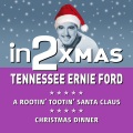 Tennessee Ernie Ford - A Rootin' Tootin' Santa Claus